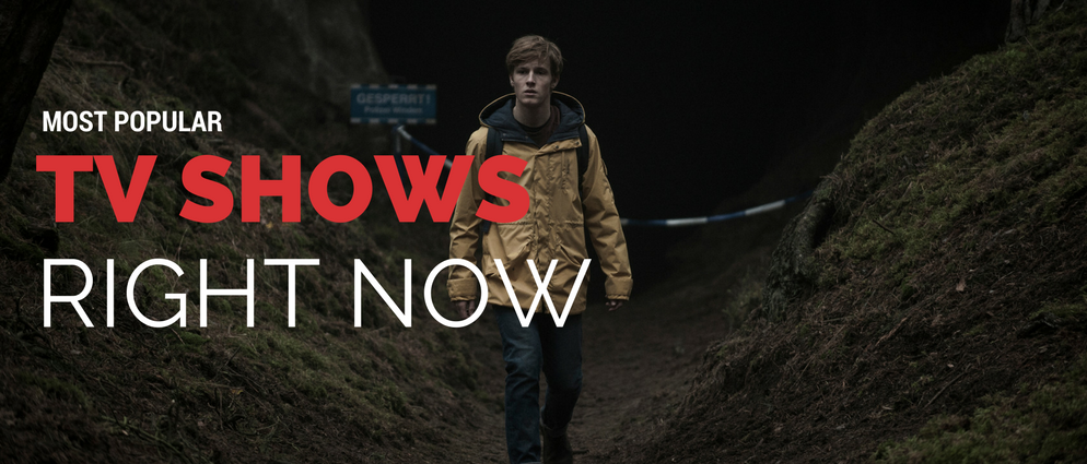 The 10 Most Popular TV Shows Right Now, and Why We Love Them_1