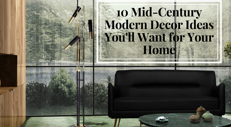 10 Mid-Century Modern Decor Ideas You'll Want for Your Home