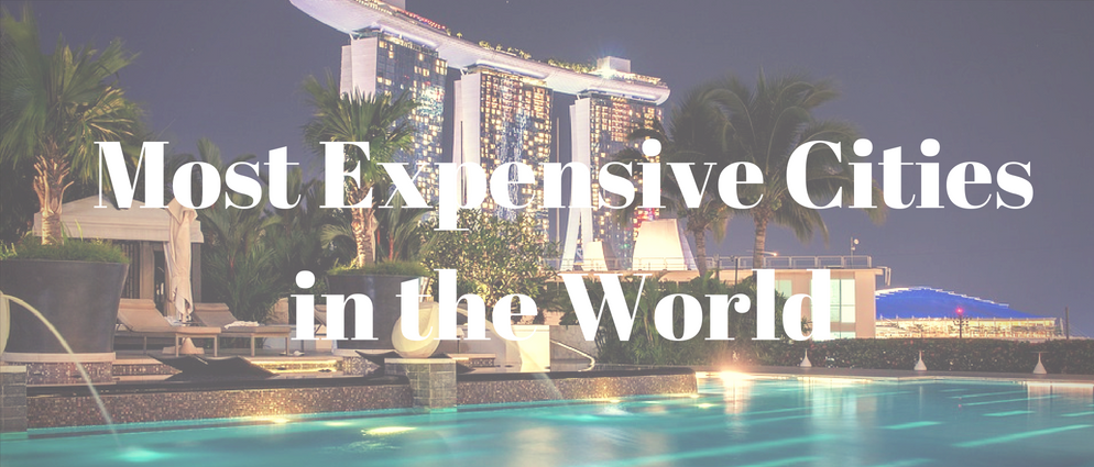Travel Guide The 10 Most Expensive Cities in the World