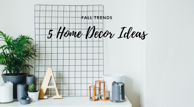 5 Home Decor Fall Trends It's About Time You Knew Of_feat