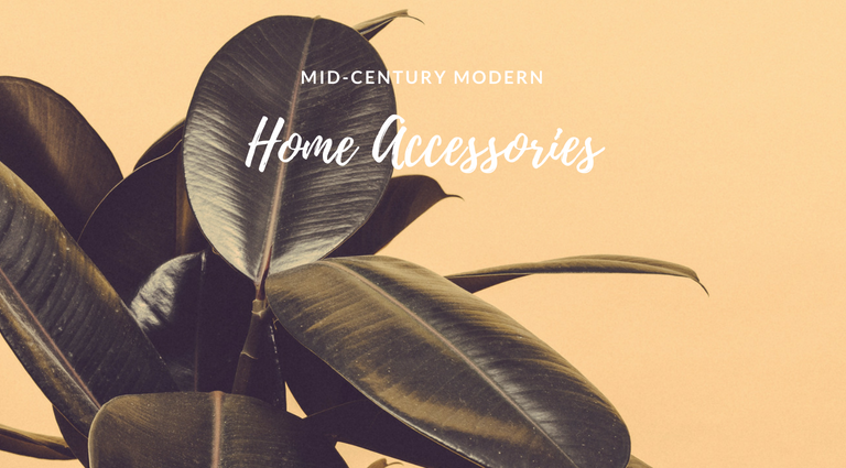 Mid-Century Modern Decor- Finish Your Project w the Right Accessories_feat
