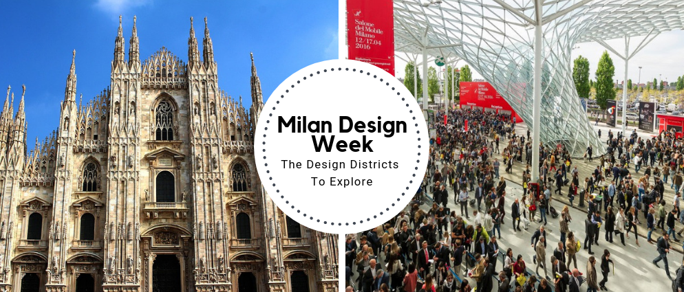 Milan Design Week: The Design Districts To Explore_feat