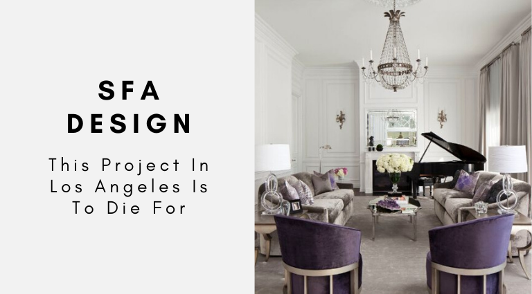 SFA Design_ This Project In Los Angeles Is To Die For_feat