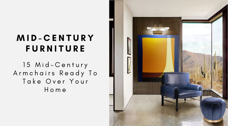 15 Mid-Century Armchairs Ready To Take Over Your Home