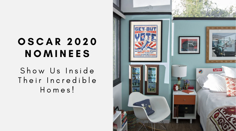 Oscars 2020 Nominees Show Us Their Incredible Homes!_feat