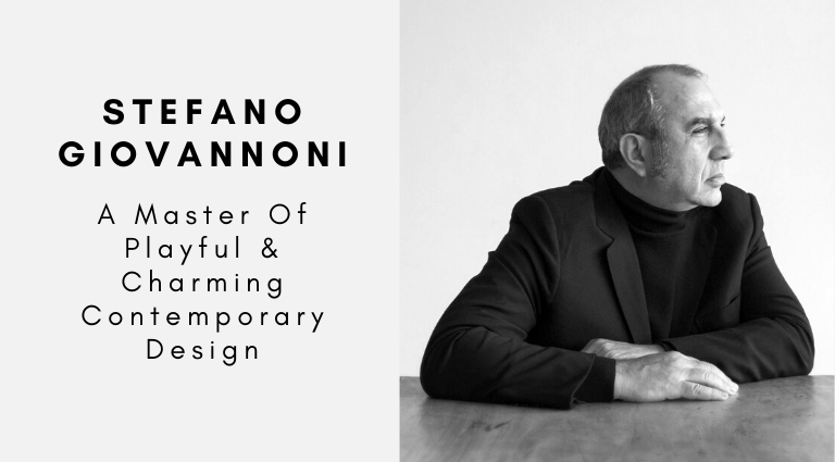 Stefano Giovannoni_ A Master Of Playful & Charming Contemporary Design_feat