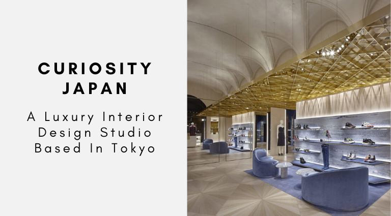 Curiosity Japan_ A Luxury Interior Design Studio Based In Tokyo_feat