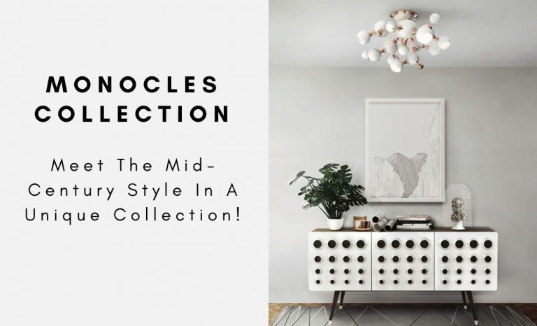 Monocles Collection: Meet The Mid-Century Style In A Unique Collection