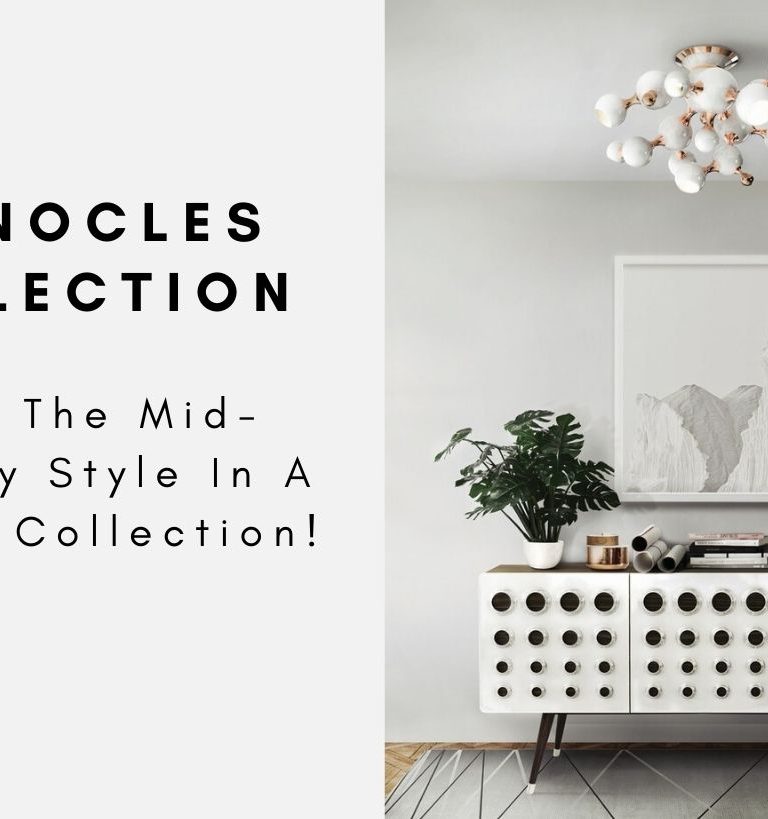 Monocles Collection: Meet The Mid-Century Style In A Unique Collection