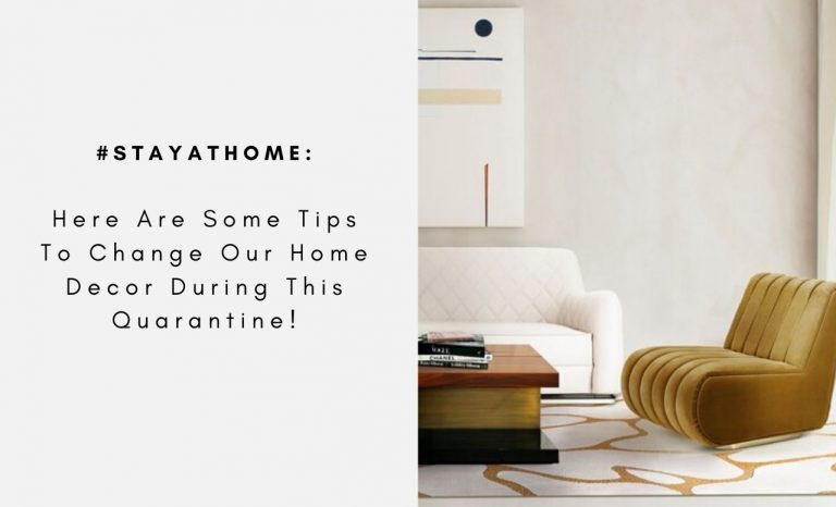 #StayAHome: Here Are Some Tips To Change Our Home Decor During This Quarantine!