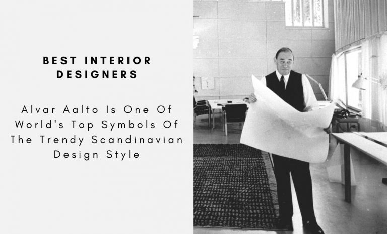 Alvar Aalto Is One Of World's Top Symbols Of The Trendy Scandinavian Design Style