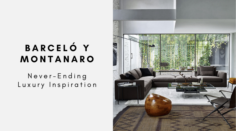 Barcelo Y Montanaro_ Never-Ending Luxury Inspiration