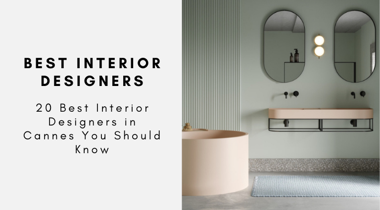 20 Best Interior Designers in Cannes You Should Know