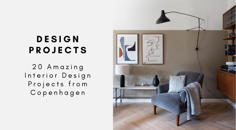 20 Amazing Interior Design Projects from Copenhagen