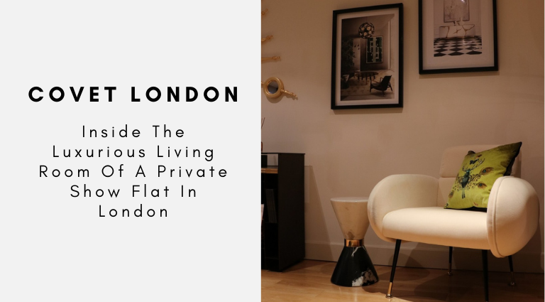 Inside The Luxurious Living Room Of A Private Show Flat In London