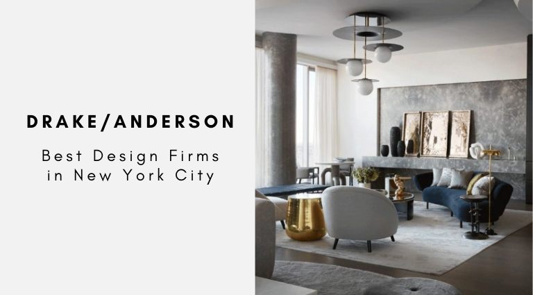 DrakeAnderson Best Design Firms in New York City
