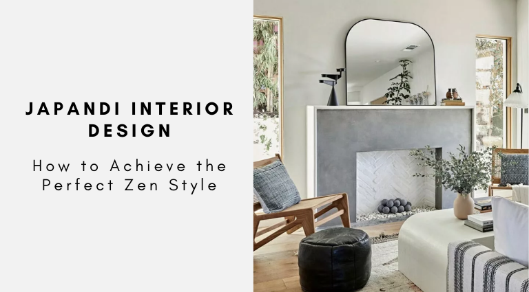 Japandi Interior Design How to Achieve the Perfect Zen Style