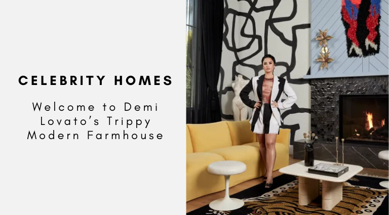 Celebrity Homes Welcome to Demi Lovato’s Trippy Modern Farmhouse